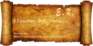 Elischer Károly névjegykártya